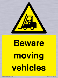 Beware moving vehicles with Warning forklift symbol